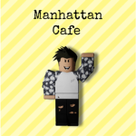 Manhattan Cafe