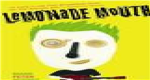 LeMoNaDe MoUtH fAn ClUb! XD