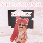 S H E A'S ROYAL FAMILY