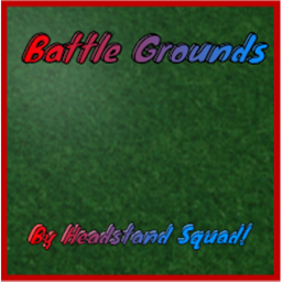 Battle Grounds
