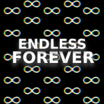 Endless Forever