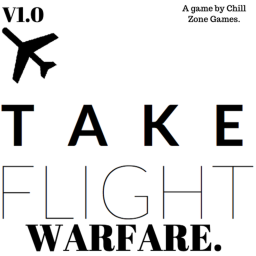 Take Flight: Warfare. (ALPHA TESTING)