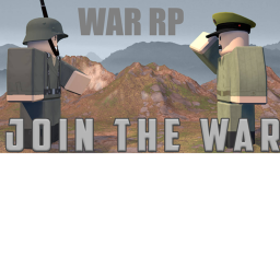 WAR RP JOIN THE WAR - Updated -BETA CANCELED