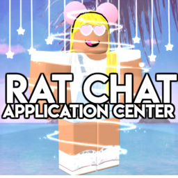 ♡Application Center | Rat Chat