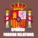 Spanish Foreign Relations [SA]