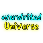 Overwrited Universe