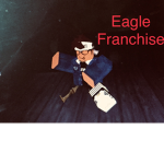 Eagle Franchise