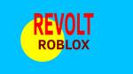 Revolt Roblox