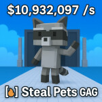 [🔥] Steal Pets GAG ⚡