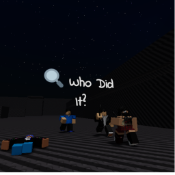 🔍 Who Did It? [BETA] [UPD]