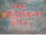 The Destroyer boys