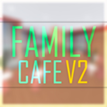 [50% OFF GAMEPASS!] Family Cafe Meeting Centre