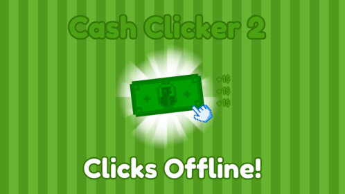 💵Cash Clicker 2