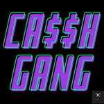 CA$$H GANG