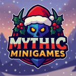 Mythic Minigames (WINTER UPDATE!)