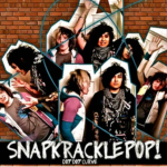 SNAPKRACKLEPOP!