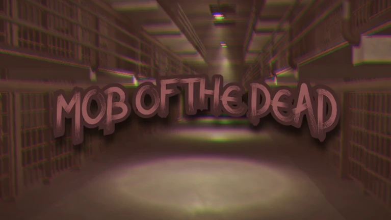 Mob of the dead Launch