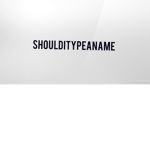 ShouldITypeAName Fan Group