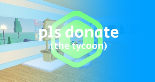 PLS DONATE TYCOON