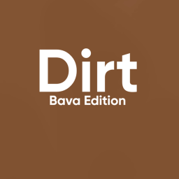 Dirt Bava Edition