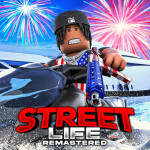 [🎆] Street Life Remastered