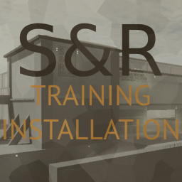 [S&R] Training Installation