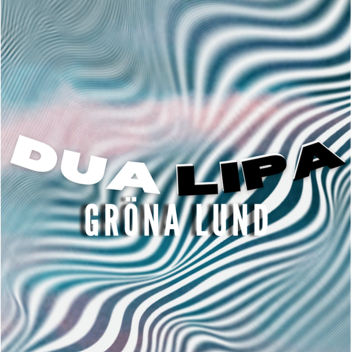Dua Lipa Stockholm Festival