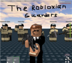 The Robloxian Guarders