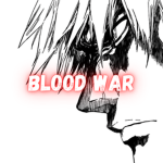 Bleach: The Blood War