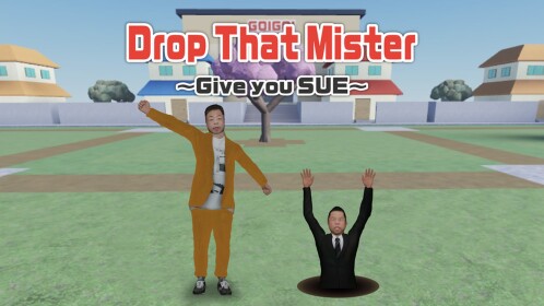Drop That Mister