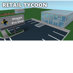Retail Tycoon ( Modded Version)