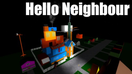 Hello Neighbour RP!