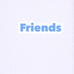 《F.R.I.E.N.D.S》