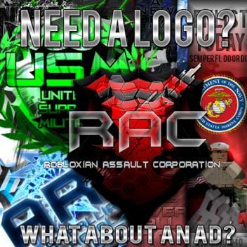 Need a Logo? Or an Advertisement? Join game to see