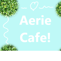 Aerie Cafe V1 -NEW-