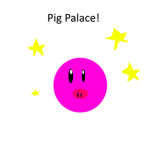 Pig Palace