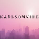 [ k a r l s o n v i b e]