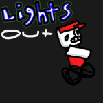 ~LIGHTS OUT~