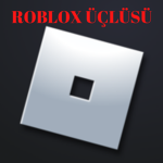 ROBLOX ÜÇ LÜ S Ü