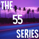 THE 55 SERIES