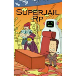 Superjail Rp (W.I.P)