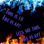 Fire Playz fam