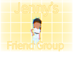 Jenny’s friend group!