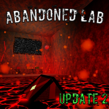 (Update2!) Abandoned lab