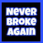 NeverBrokeAgain!