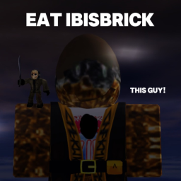 Eat Ibisbrick [JASON UPDATE]