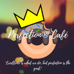 Perfection® Cafe