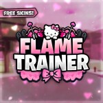 Flame Trainer