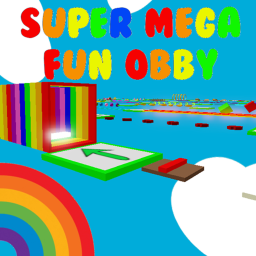 🌟Super Mega Fun Obby! 🌟