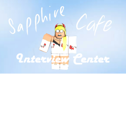 Sapphire Eatery Interview Center :3